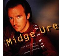 Ure Midge - If I Was
