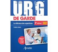 URG' de Garde 2025-2026: La référence des urgentistes