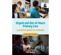 Urgent and Out-of-Hours Primary Care, revised edition: A practical guide for clinicians