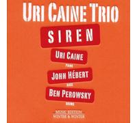 Caine, Uri Trio - Siren