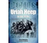 Uriah Heep in the 1970s