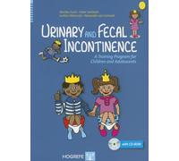Urinary and Fecal Incontinence: A Training Program for Children and Adolescents