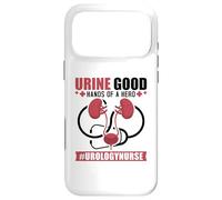 Urine good hands of a hero - Urology Nurse Case for iPhone 17 Pro Max