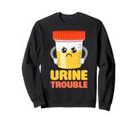 Urine Trouble Sample | Kidney Nurse Urologist Nephrologist Sweatshirt