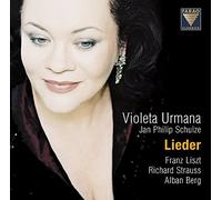 Urmana:Violeta:Schulze:J-P - LIEDER V.LISZT/BERG/STRAUSS