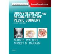 Urogynecology and Reconstructive Pelvic Surgery