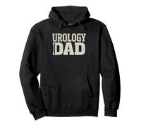 Urologist Dad Who Talks Kidneys Every Family Dinner Urology Pullover Hoodie