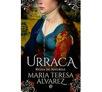 Urraca: Reina de Asturias