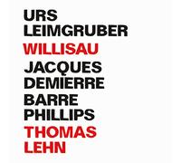 Urs Leimgruber/Jacques Demierre/Barre Phillips + Thomas Lehn - Willisau