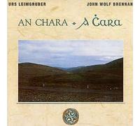 Urs Leimgruber/John Brennan - An Chara-a Cara