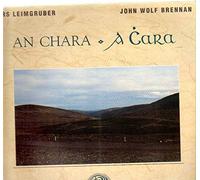 Urs Leimgruber/John Brennan - An Chara-a Cara [VINYL]