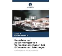 Ursachen und Auswirkungen von Verpackungsschäden bei E-Commerce-Lieferungen: Eine Studie aus der Sicht der Verbraucher