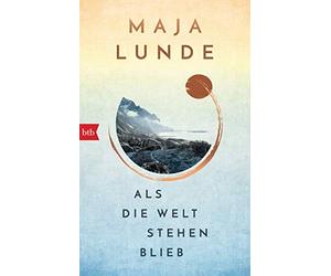 Ursel Allenstei Als die Welt stehen blieb: Vom Leben im Ausnahmezusta (Hardback)