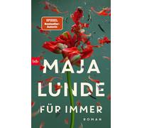 Ursel Allenstein Maja Lunde Für immer: Roman (Hardback)