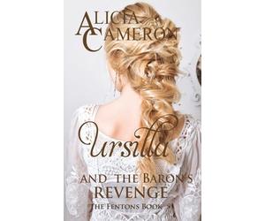 Ursilla and the Baron's Revenge (The Fentons)