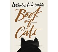 Ursula K. Le Guin's Book of Cats