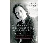Ursula Ludz Han Wie ich einmal ohne Dich leben soll, mag ich mir nic (Paperback)