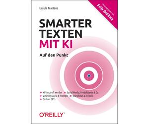 Ursula Martens Smarter texten mit KI - Auf den Punkt (Paperback)