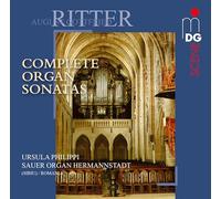 URSULA PHILLIPI - Ritter: Complete Organ Sonatas