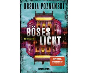 Ursula Poznansk Böses Licht: Kriminalroman Band 2 der spannenden S (Paperback)