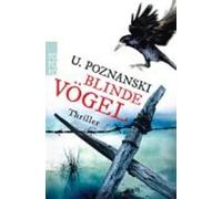 Ursula Poznanski Blinde Vogel (Paperback)