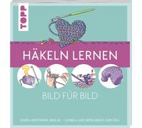 Ursula Schwab Häkeln lernen Bild für Bild: Sehen, verstehen, häkeln. (Paperback)