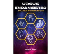 Ursus Endangered: The Ursus Novellas: Book 2