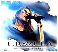 Urszula - Urszula: BiaĹ a Droga Live
