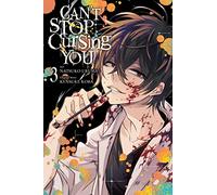 Uruma, Natsuko - Can't Stop Cursing You, Vol. 3 (CANT STOP CURSING YOU GN)