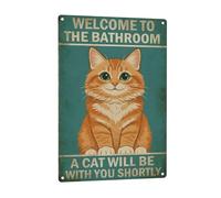 URVIP Funny Bathroom Sign Welcome to The Bathroom A Cat Will Be with You Shortly Humorous Restroom Decor Quirky Cat Lover Gift Novelty Aluminum Sign 8x12 Inches Orange Cat-01