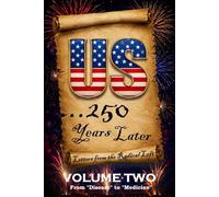 US ...250 Years Later: Volume II: Letters from the Radical Left