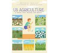 US Agriculture: A Book That Makes You Move (Books that Make Kids Move)