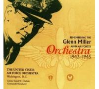 US AIR FORCE ORCHEST - REMEMBERING THE GLENN MILLER A - CD - F600z