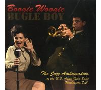 Us Army Band Jazz Ambassadors - BOOGIE WOOGIE BUGLE BOY