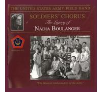 US Army Band Soldiers' Chorus - The Legacy of Nadia Boulanger