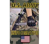 US Army Knife Combatives