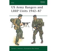 US Army Rangers & LRRP Units 1942-87: No. 13 (Elite)