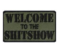 US Army Tactical Morale Patch Welcome to The Shitshow US Army sew on Patches Sticker for Military Clothing | Iron on Fabric Applique Emblem for All Fabrics | 70x40 mm
