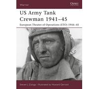 US Army Tank Crewman 1941-45: European Theater of Operations (ETO) 1944-45: 78 (Warrior)