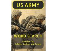 US Army Word Search: Military-Themed Puzzles for Veterans, Seniors, Adults, and Teens: Brain-Boosting Fun for Soldiers, Veterans, and Military ... inches, 110 pages, 50+ word search puzzles