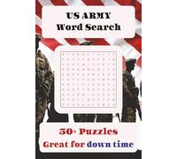 US Army Word Search Puzzle Book: Word Searches with Easy to Read Print about US Army, Soldiers, Military, and more I 6x9 inches, 110 pages, I 50+ puzzles…Gifts for Vacations, Holidays, and Free Times