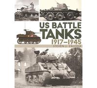 US Battle Tanks 1917-1945