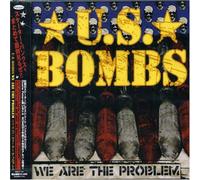 Us Bombs - We Are the Problem