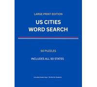 US Cities Word Search: Large Print Edition: 50 Puzzles - One for Every State | Fun Geography Activity Book for Adults and Seniors