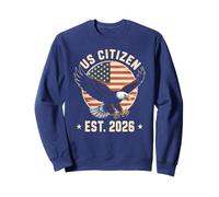 US Citizen Est. 2026 American Flag Bald Eagle Immigration Sweatshirt