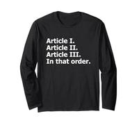 US Constitution Constitutional Separation of Powers Long Sleeve T-Shirt