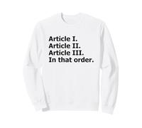 US Constitution Constitutional Separation of Powers Sweatshirt