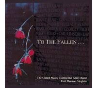 US Continental Army Band - To the Fallen...