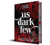 Us Dark Few: 1