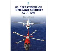 US Department of Homeland Security Aviation